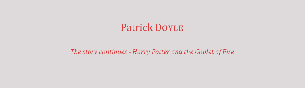 The Story Continues – Patrick DOYLE